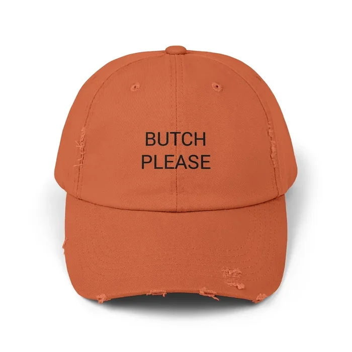 BUTCH PLEASE Distressed Cap in 6 colors