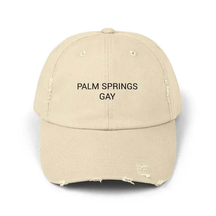PALM SPRINGS GAY Distressed Cap in 6 colors